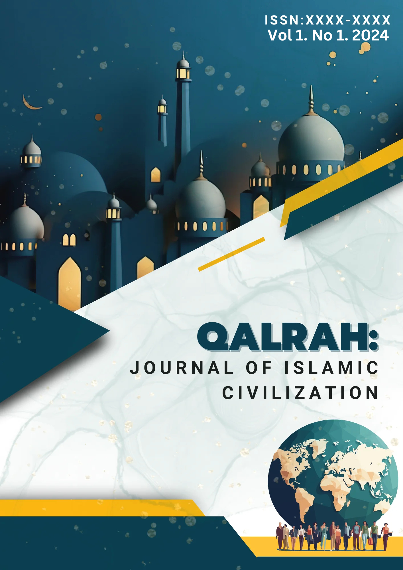 					View Vol. 1 No. 1 (2024): Qalrah: Journal of Islamic Civilization
				